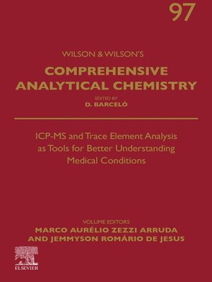 cover image of ICP-MS and Trace Element Analysis as Tools for Better Understanding Medical Conditions